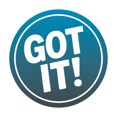 Got it success and understanding message in a circle