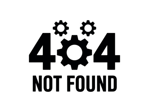 Error message with the text not found and gears on a white background