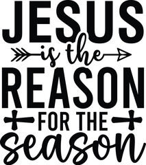 Jesus is the Reason for the Season