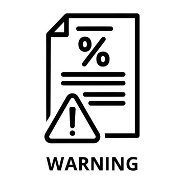 Credit and mortgage icon a document with a percentage symbol and warning sign indicating a potential risk or problem ahead now