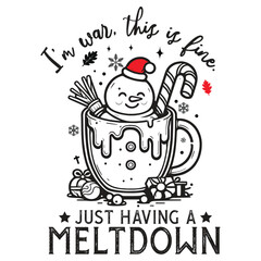 I'm war, this is fine. just having a meltdown