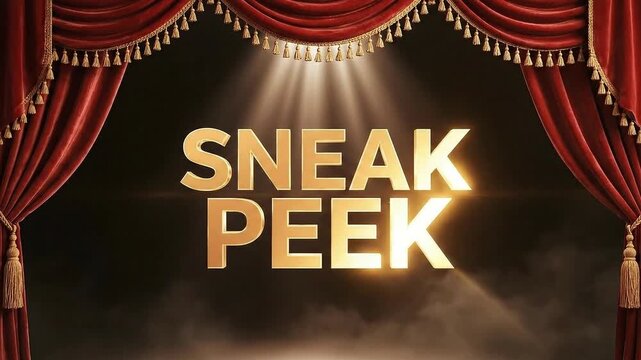Golden Sneak Peek Text Revealed Behind Red Velvet Curtains With Dramatic Spotlight On Theater Stage