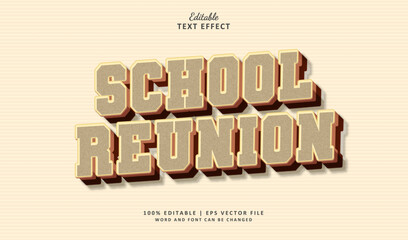 School Reunion Editbale Text Effect 3d Style Vintage Old School