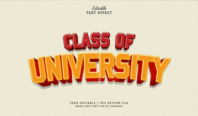 Class of University Editbale Text Effect 3d Style Vintage Old School