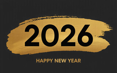 Happy new year 2026 design with golden brush stroke and black background for festive celebration