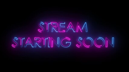 Glowing neon streaming start soon animated screen . live stream overlay streaming start soon .