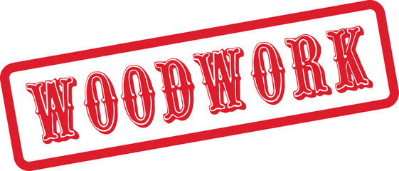 A bright red Woodwork stamp representing professional carpentry and expert construction services