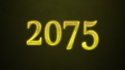 Neon glowing yellow number of 2075 on dark background.