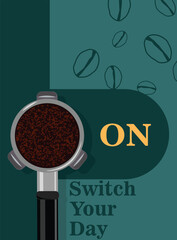 background templates coffee with portafilters switch and coffee beans in green background for invitations, cards, banner, brochure, poster, cover, cafe menu or another design.