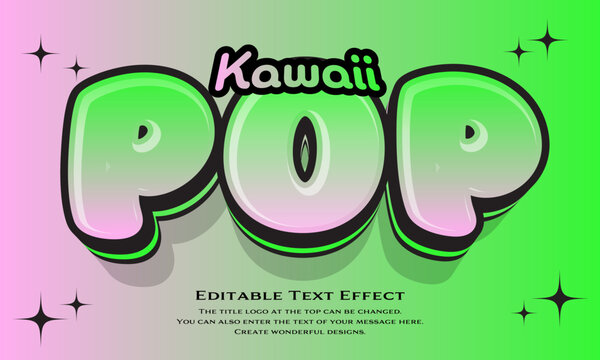 [Editable Text Effect Logo] &rdquo;Kawaii Pop Logo&rdquo; The title logo style is a  round, cute, candy-like glossy logo