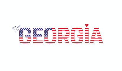 I love Georgia, Typographic design of I love Georgia on a white background, Flag typography of Georgia with heart, City of USA, Vector design of state of USA