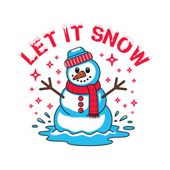 Let it snow t shirt design