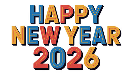 New Year 2026: Celebrate the dawn of 2026 with colorful text that bursts with festive cheer. A vibrant display of typography.
