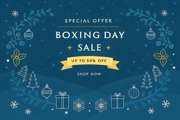 Boxing Day Sale, Up To 70% Off, Winter Special Offer, Limited Time, Shop Now
Best Boxing Day Deals, Post-Christmas Clearance, Red Gift Tag, Great Savings
Holiday Sales Event, Discount Offer, Wreath 
