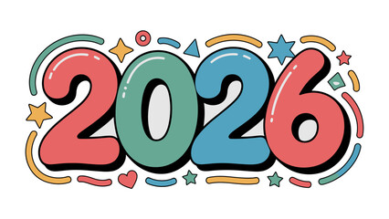 2026 Typography: A vibrant, playful design that captures the essence of the new year, filled with hope and excitement for the future.