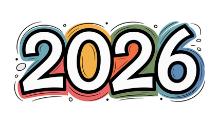 2026 Typography: A vibrant graphic, the number '2026' is boldly displayed in a colorful, eye-catching font, symbolizing the arrival of a future.