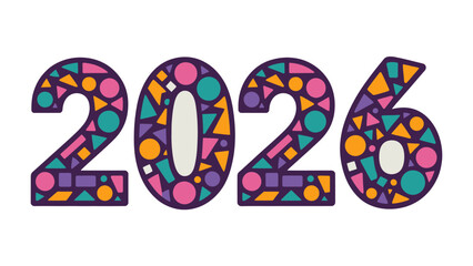 Vision of 2026: The year 2026 is brightly presented using a vibrant, patterned design, symbolizing the fresh start and new possibilities of the coming year.