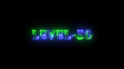 Level -50 blue and green neon bright text font colorful motion animation. Ideal for futuristic game intros animation. Neon level 50 up sing on black background. - Powered by Adobe