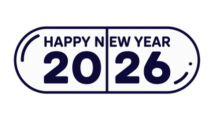 New Year 2026: A minimalist and festive design, featuring a Happy New Year 2026 greeting in bold font, a design perfect for new year celebration.