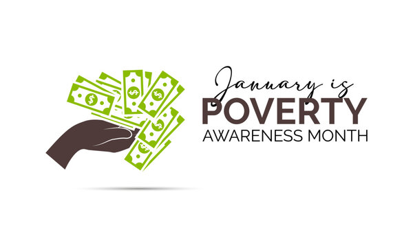 An illustration on the theme of Poverty Awareness Month, observed every January. Creating banners, posters, cards, and backgrounds for holidays, events, and holidays