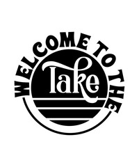 welcome to the lake svg