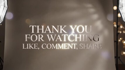 A studio shot shows text, "Thank You For Watching," and calls for interaction