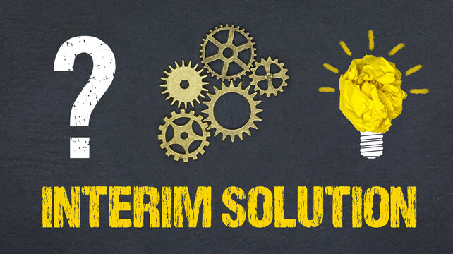 Interim Solution	
