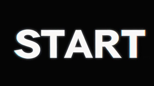 White bold 'start' text with glitch and chromatic aberration effect on a minimal black screen background