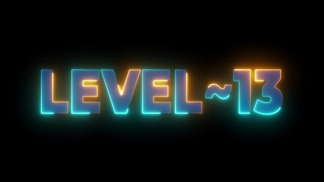Neon glowing text L E V E L ~ 13 on black background futuristic digital animation level 13 title - Powered by Adobe
