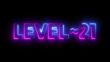 Level 21 Neon Glow Text Animation Birthday Celebration Gaming Achievement Milestone neon sign