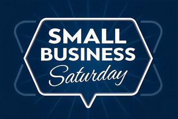 Support Small Business Saturday with bold typography, speech bubble design, and radiant emphasis on local commerce. generative ai
