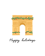 Triumphal Arch in Paris vector illustration. Christmas in Paris cute clipart
