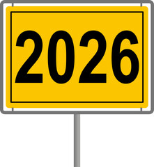 Ortsschild mit Jahreszahl 2026