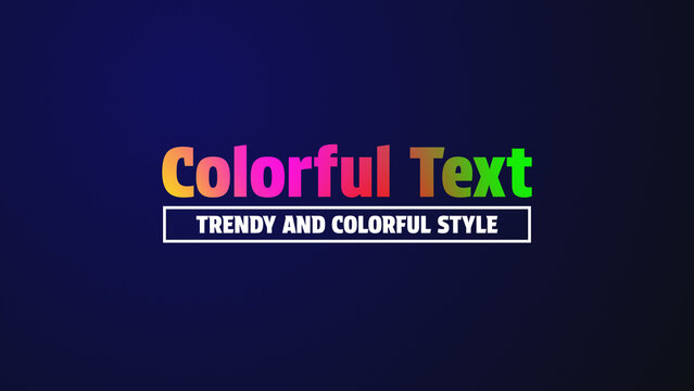 Colorful Text Animations