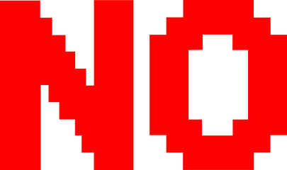Obraz premium Pixelated NO text