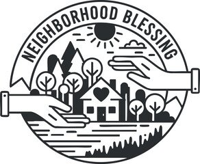 Naklejka premium A neighborhood blessing emblem featuring hands, a house, trees, and mountains in a black and white outline vector style, ideal for community initiatives and wellness programs