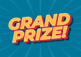 A vibrant graphic design featuring the text GRAND PRIZE! in bold, colorful letters with dynamic background.