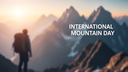 Celebrating International Mountain Day A Journey Through Majestic Peaks and Breathtaking Views