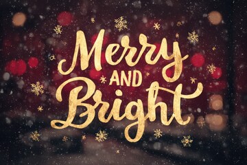 Golden merry and bright text with snowflakes and festive bokeh lights