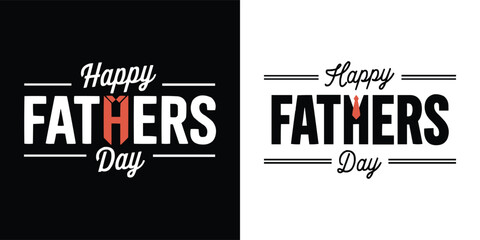 Happy Fathers Day typography design with bold lettering, red tie icon and clean black-and-white layout