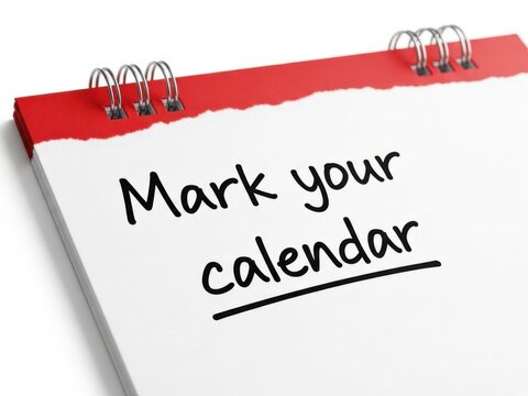 Mark Your Calendar: A Reminder to Schedule Important Events and Appointments