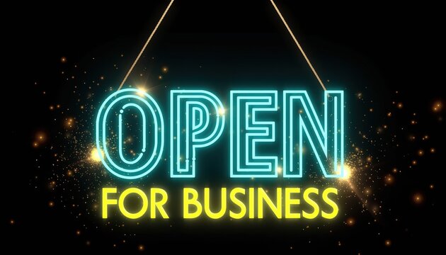 Neon Open for Business Sign: The glowing sign lights the way for new ventures, businesses and opportunities, symbolizing open doors and a welcome invitation.