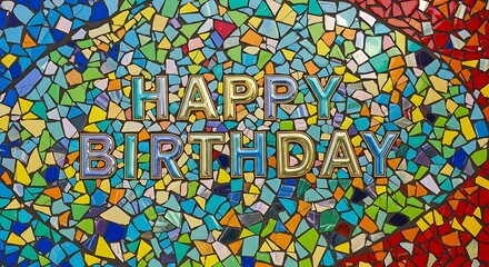 Happy birthday mosaic art colorful background celebration party greeting card design graphic design image