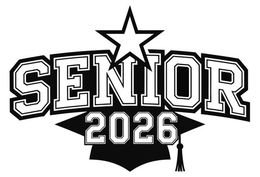 2026 Senior Graduation Cap Graphic Design, bold black-and-white graphic featuring a graduation cap with 2026 Senior text, symbolizing the class of 2025, academic pride, achievement, and an important g - Powered by Adobe