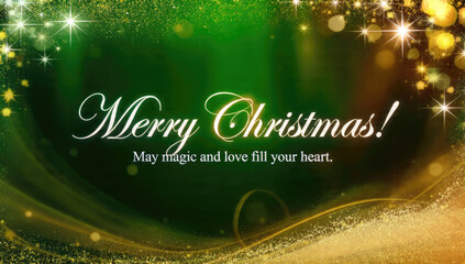 A festive 'Merry Christmas!' greeting with shimmering gold glitter, bokeh lights, and a heartwarming wish on a rich green background.