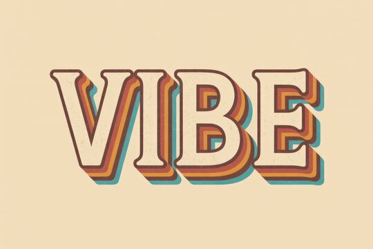Retro 3D typography spells 'VIBE' in cream, brown, orange, and teal layers. Vintage, nostalgic 70s aesthetic on a textured beige background.