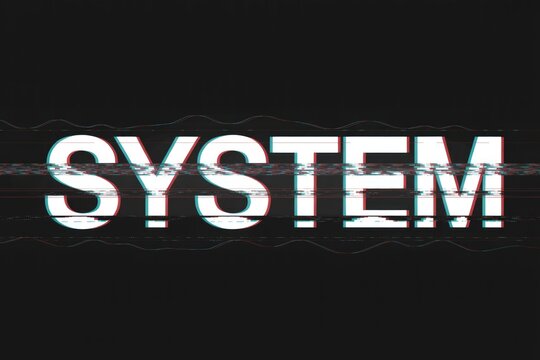 The word 'SYSTEM' is shown with a digital glitch effect, including chromatic aberration, horizontal static lines, and wavy distortion on a transparent background.
