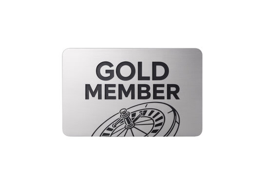 A brushed silver plaque or card displays 'GOLD MEMBER' text alongside a roulette wheel illustration, signifying premium status or casino loyalty. background removed