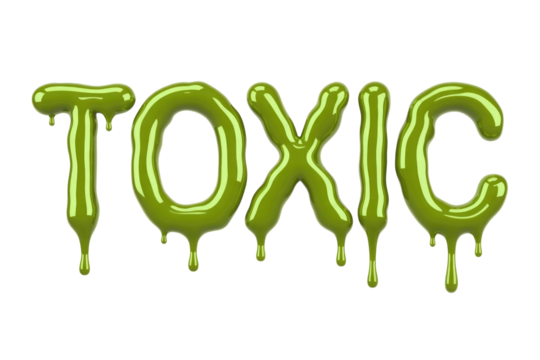 Green slime letters spelling "TOXIC" with drips, conveying a hazardous or poisonous warning. The viscous, gooey effect is prominent. background removed