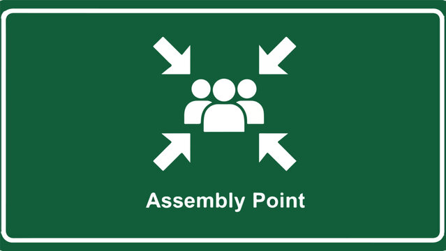 Assembly Point Sign for Emergency Evacuation.